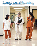 Longhorn Nursing Magazine - Fall 2012