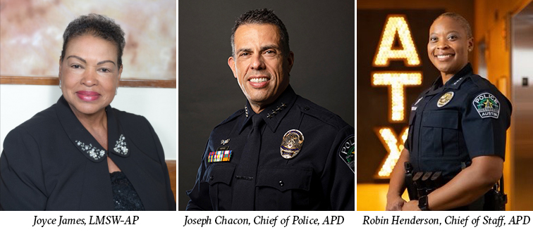 Joyce James, LMSW-AP, Joseph Chacon, Chief of Police, APD, and Robin Henderson, Chief of Staff, APD