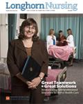 Longhorn Nursing Magazine - Fall 2013
