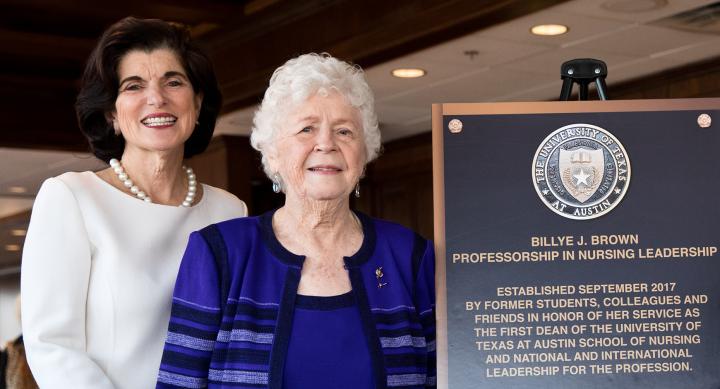 The Billye J. Brown Professorship in Nursing Leadership endowment was established to honor Dean Emerita Brown, the first dean of the UT Austin School of Nursing.