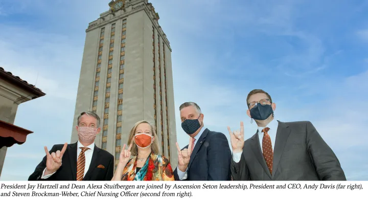 President Jay Hartzell and Dean Alexa Stuifbergen are joined by Ascension Seton leadership at Tower.