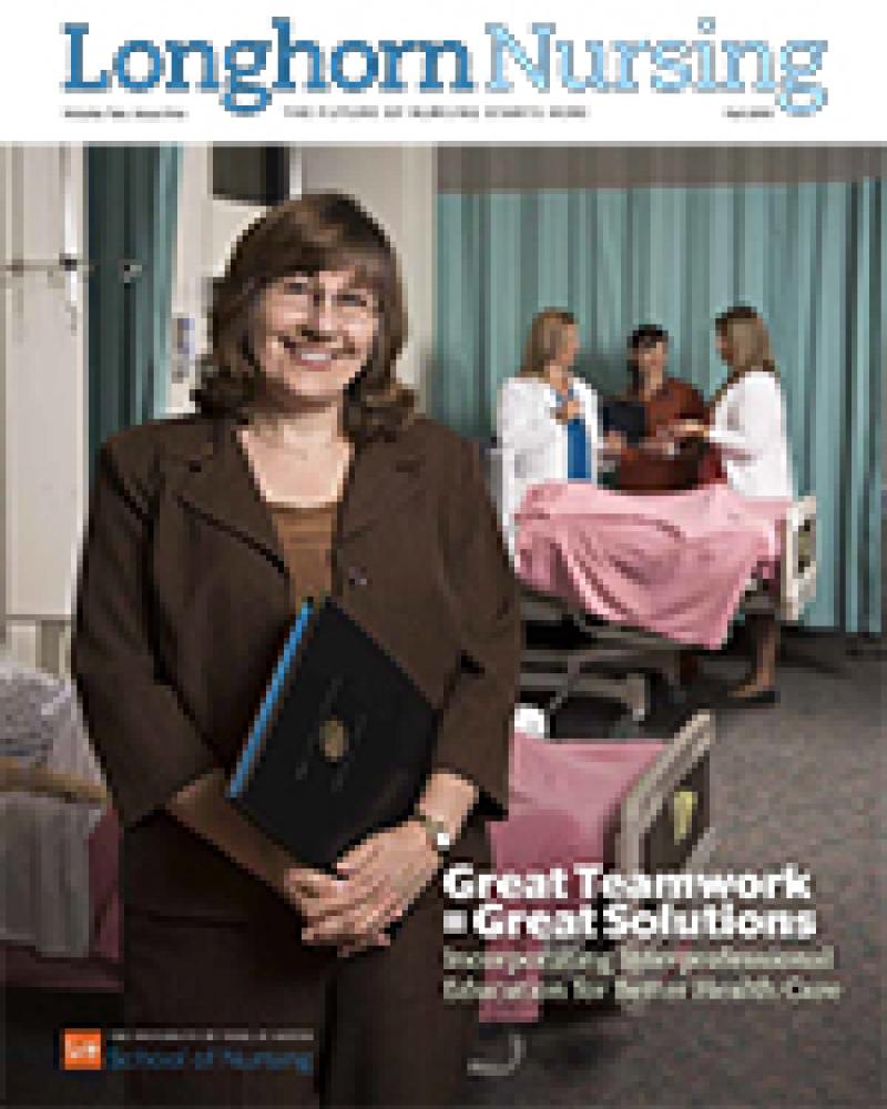 Longhorn Nursing Magazine - Fall 2013