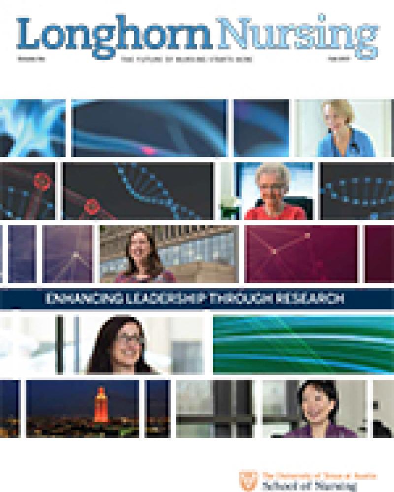 Longhorn Nursing Magazine - Fall 2017